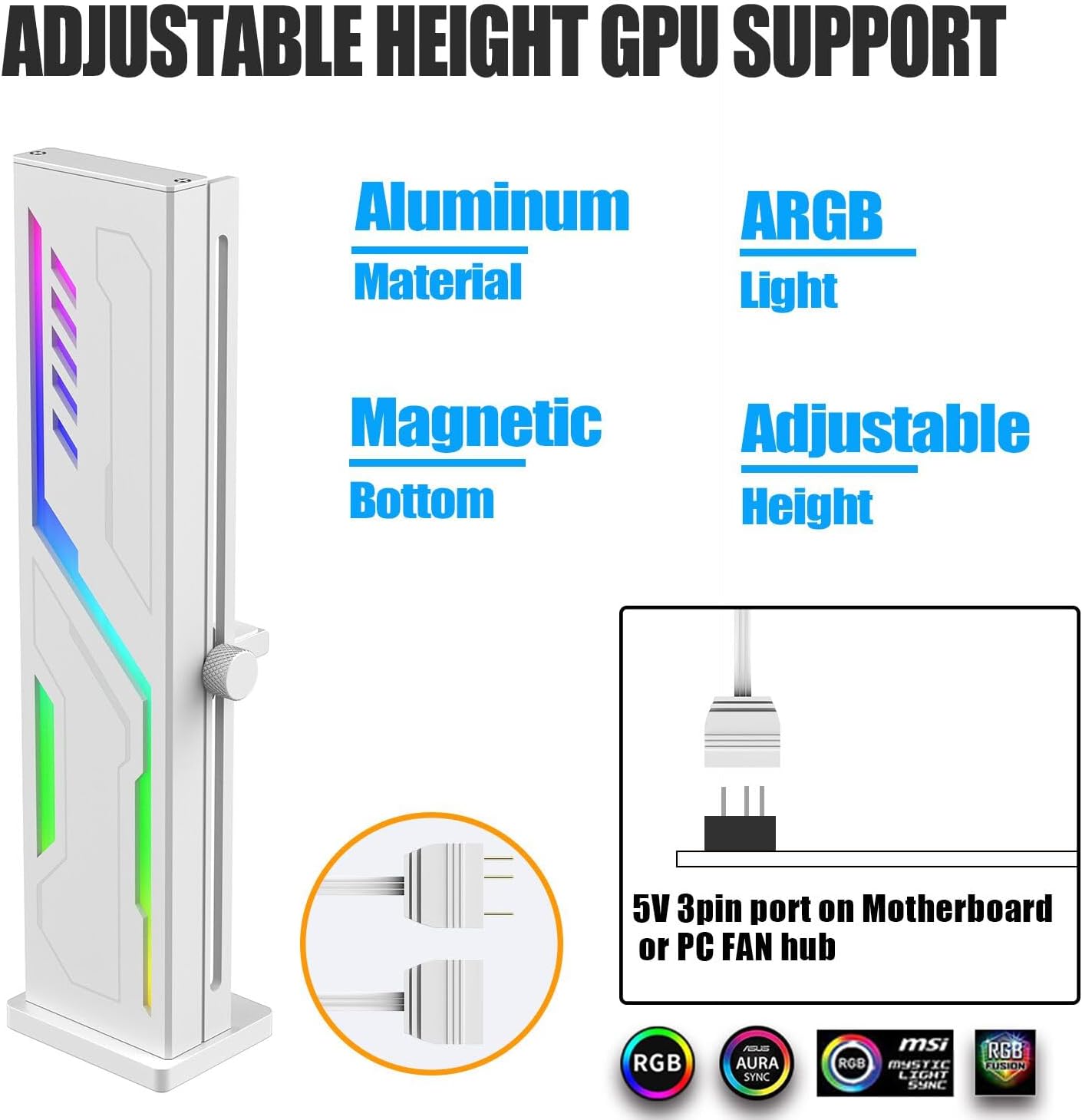 White Graphics Card Support Bracket ARGB VE180-White, GPU Stand Brace Sag Holder Black with Adjustable Slide Height, Built-in 5v 3pin ARGB, Vertical Type Rubber Pad Magnetic Base (White) - حامل لكرت الشاشه أبيض